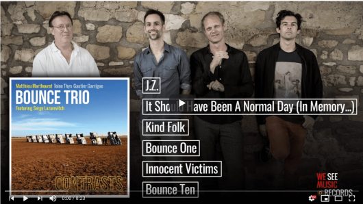 BOUNCE TRIO Feat. Serge Lazarevitch - CONTRASTS (Album Preview) - Youtube
