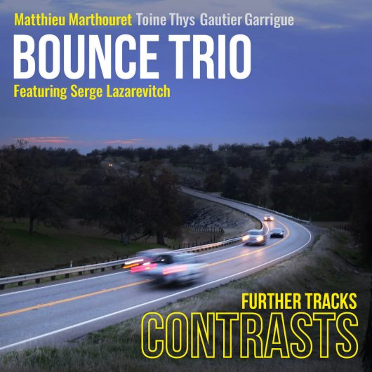 Bounce Trio - CONTRASTS Further Tracks