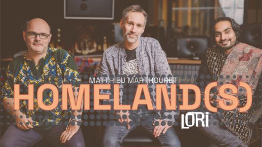 Matthieu Marthouret HomeLand(s) LORI studio live session